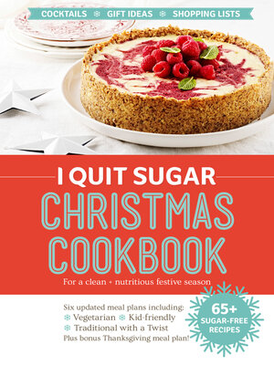 cover image of I Quit Sugar Christmas Cookbook